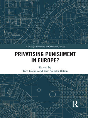cover image of Privatising Punishment in Europe?